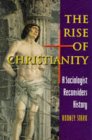 The Rise of Christianity
