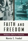 Faith and Freedom: Religious Liberty in America