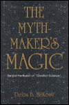 The Mythmaker's Magic: Behind the Illusion of 'Creation Science'