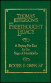 Thomas Jefferson's Freethought Legacy
