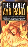 The Early Ayn Rand: A Selection from Her Unpublished Fiction
