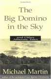 The Big Domino in the Sky