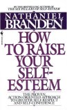 How To Raise Your Self-Esteem