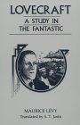Lovecraft : A Study in the Fantastic