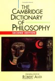 Cambridge Dictionary of Philosophy