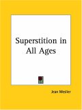 Superstition in All Ages