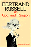 Bertrand Russell on God and Religion