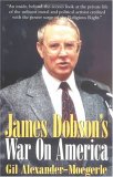 James Dobson's War on America