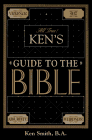 Ken's Guide to the Bible