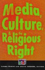 Media, Culture, and the Religious Right