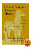 Creationism's Trojan Horse: The Wedge of Intelligent Design